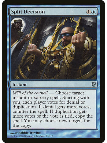 Split Decision
