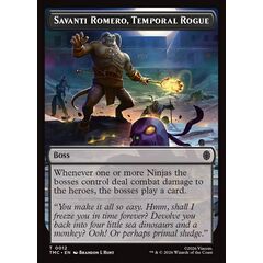 Savanti Romero, Temporal Rogue Token