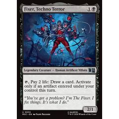 Fixer, Techno Terror