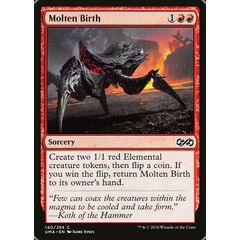 Molten Birth