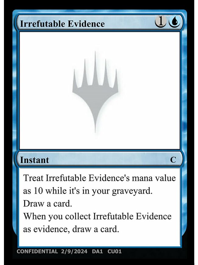 Irrefutable Evidence