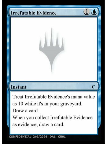 Irrefutable Evidence