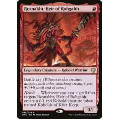 Rosnakht, Heir of Rohgahh