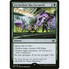 An Incident Has Occurred