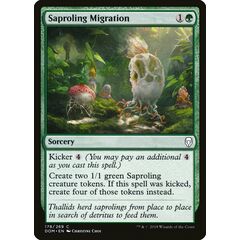 Saproling Migration