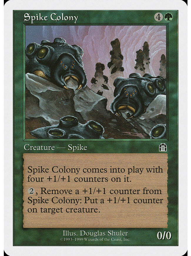Spike Colony