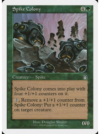 Spike Colony