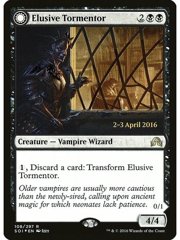 Elusive Tormentor // Insidious Mist
