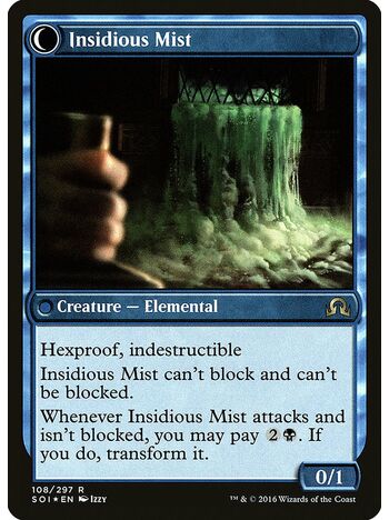 Elusive Tormentor // Insidious Mist