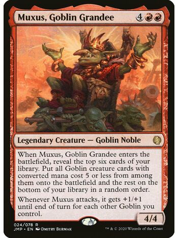 Muxus, Goblin Grandee