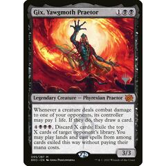 Gix, Yawgmoth Praetor