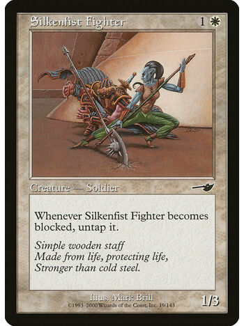 Silkenfist Fighter