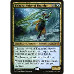 Tishana, Voice of Thunder