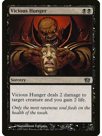 Vicious Hunger