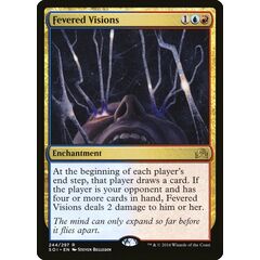 Fevered Visions