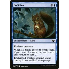 So Shiny