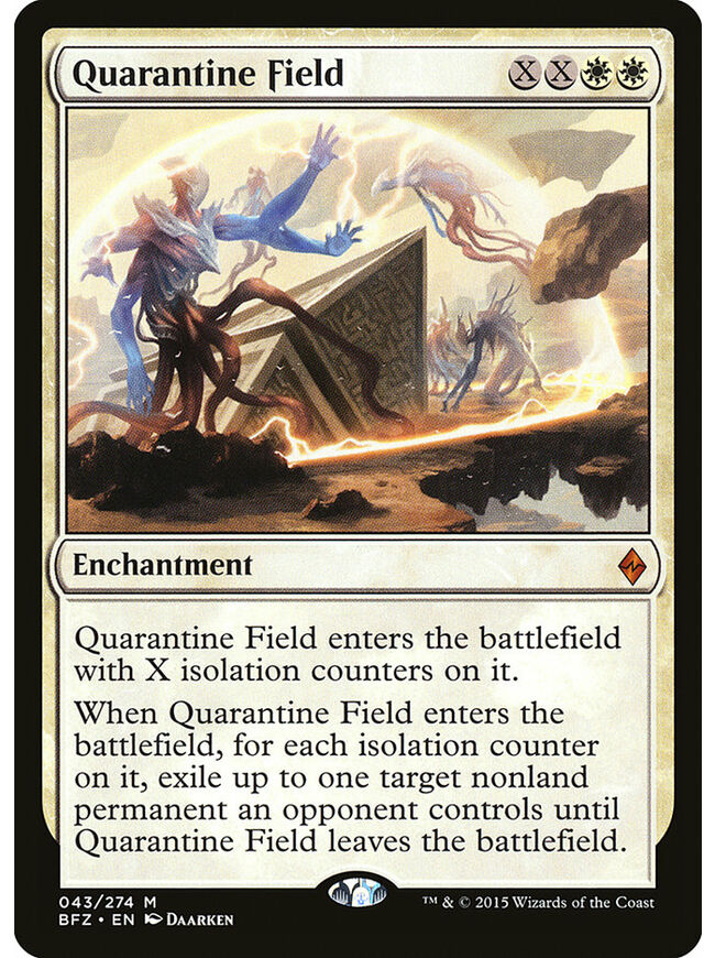 Quarantine Field