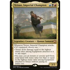 Tetsuo, Imperial Champion