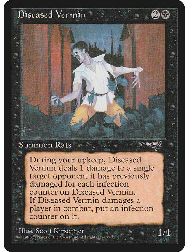 Diseased Vermin