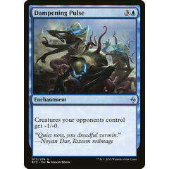 Dampening Pulse