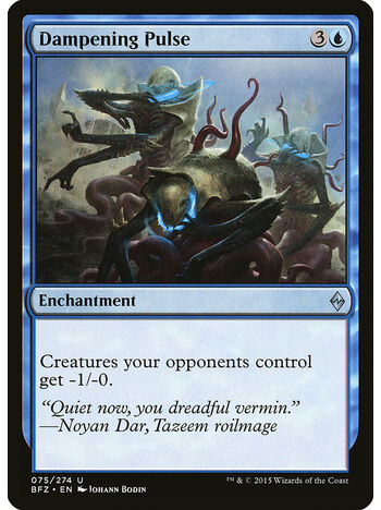 Dampening Pulse