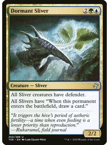 Dormant Sliver