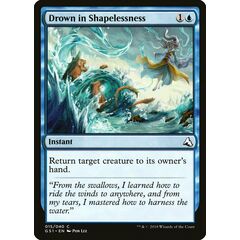 Drown in Shapelessness