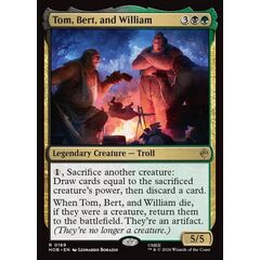 Tom, Bert, and William