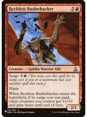 Reckless Bushwhacker