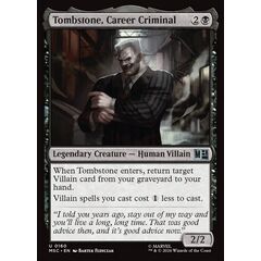 Tombstone, Career Criminal