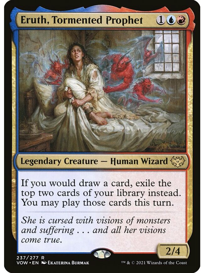 Eruth, Tormented Prophet