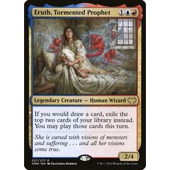 Eruth, Tormented Prophet