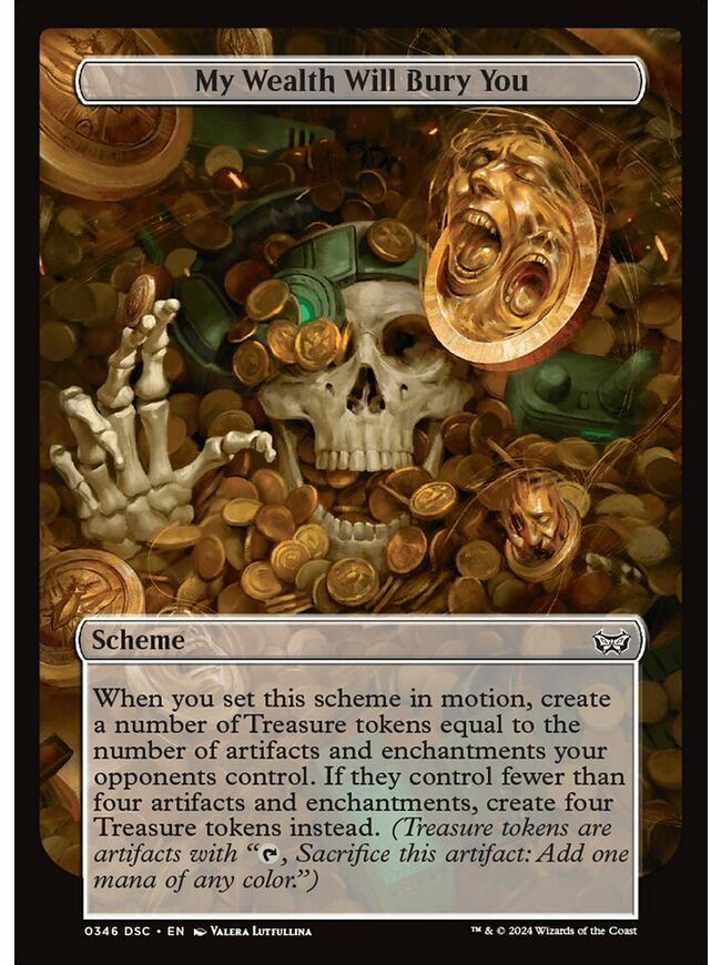 My Wealth Will Bury You