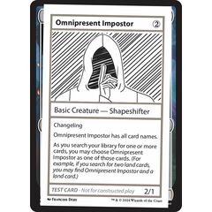 Omnipresent Impostor