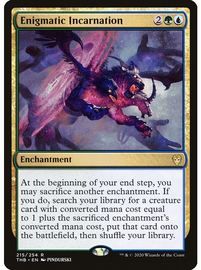 Enigmatic Incarnation