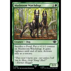 Mushroom Watchdogs