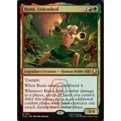 Bumi, Unleashed