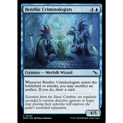 Benthic Criminologists