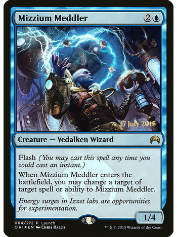 Mizzium Meddler