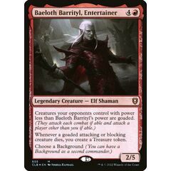 Baeloth Barrityl, Entertainer