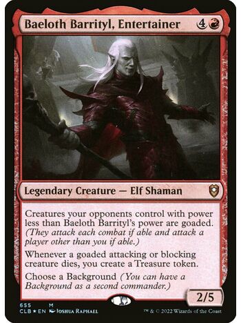 Baeloth Barrityl, Entertainer