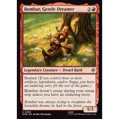 Bombur, Gentle Dreamer