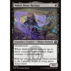 Mabel, Bitter Recluse