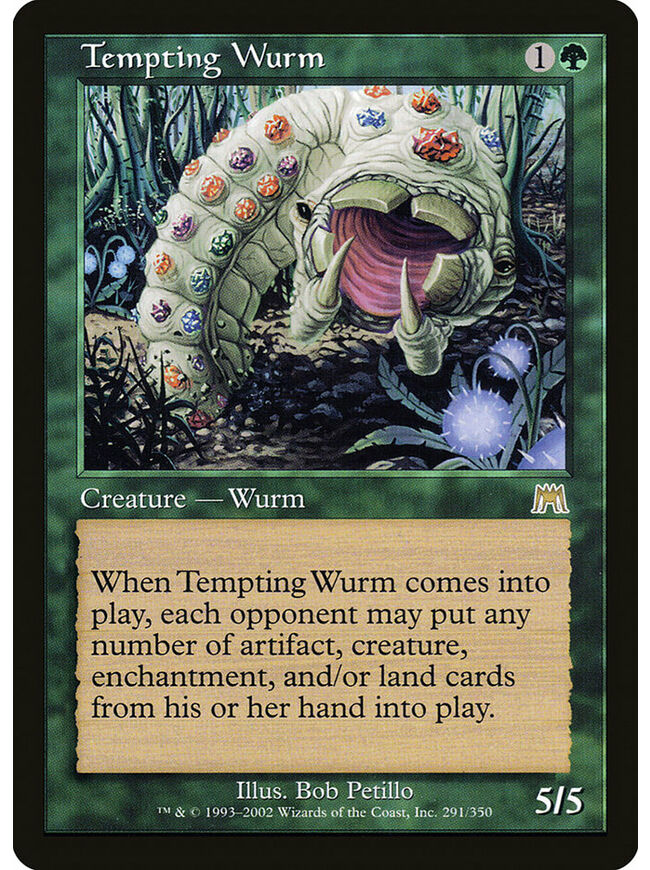 Tempting Wurm