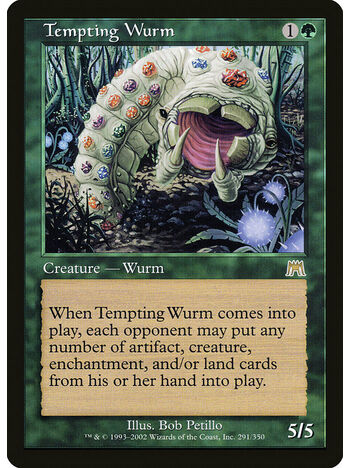 Tempting Wurm