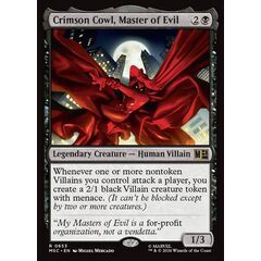 Crimson Cowl, Master of Evil