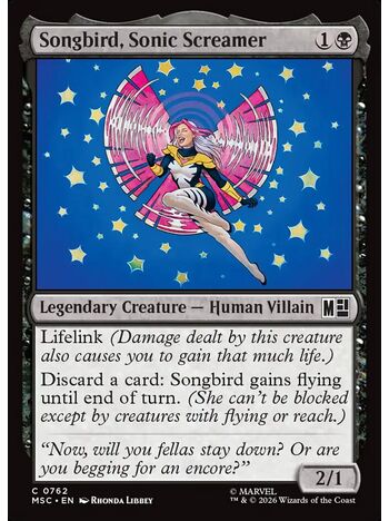 Songbird, Sonic Screamer