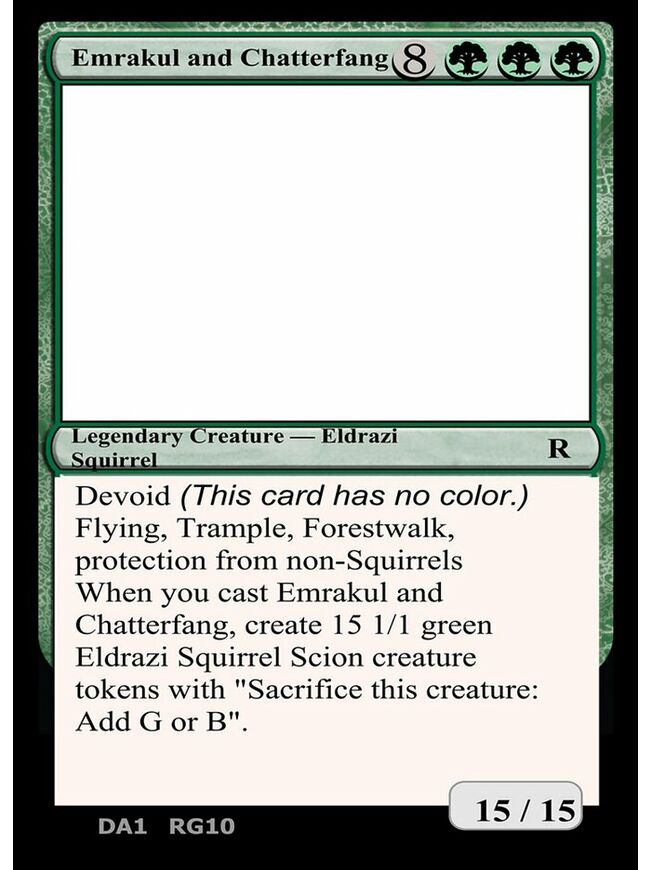 Emrakul and Chatterfang