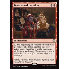 Determined Iteration