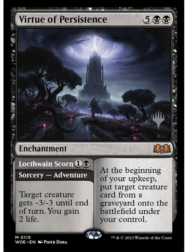 Virtue of Persistence // Locthwain Scorn